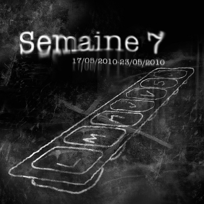 Semaine 7